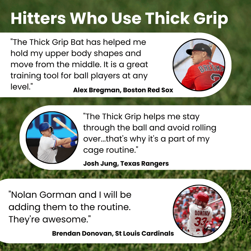 Thick Grip Bat